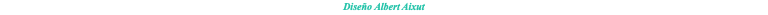 Diseño Albert Aixut